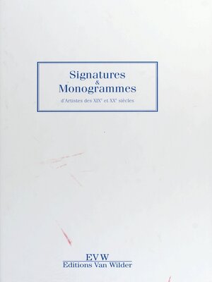 cover image of Signatures et monogrammes des XIXe et XXe siècles